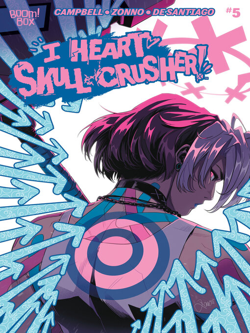 Title details for I Heart Skull-Crusher! (2024), Issue 5 by Josie Campbell - Available